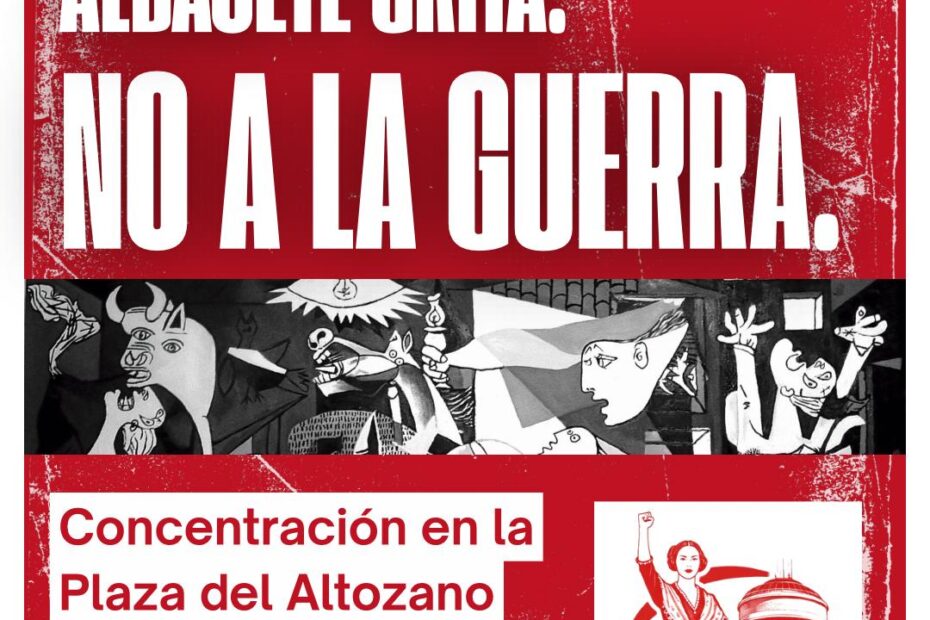 Cartel de la concentracion por el No a la Guerra, para el días 26 de marzo a las 19 horas en el altozano, convocada por Alianza contra el odio. El cartel muestra el texto de la convocatoria y una imagen del Gernica